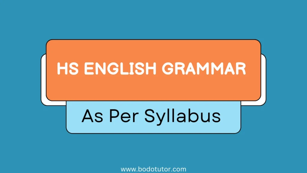 HS English Grammar As Per Syllabus